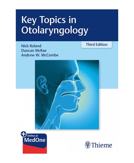 Key Topics in Otolaryngology 3rd Ed
