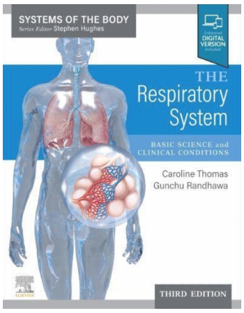 The Respiratory System, 3rd...