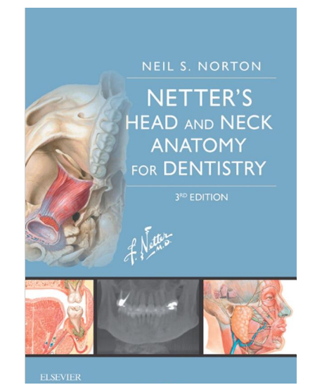 Netter's Head and Neck Anatomy for Dentistry, 3rd Edition