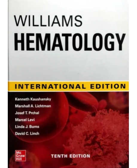 IE Williams Hematology, 10th Edition