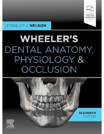 Wheeler's Dental Anatomy,...
