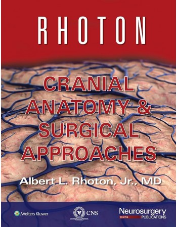 Rhoton Cranial Anatomy and...