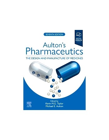Aulton's Pharmaceutics: The...