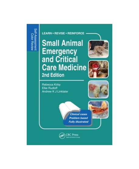 Small Animal Emergency and Critical Care Medicine 2nd edition