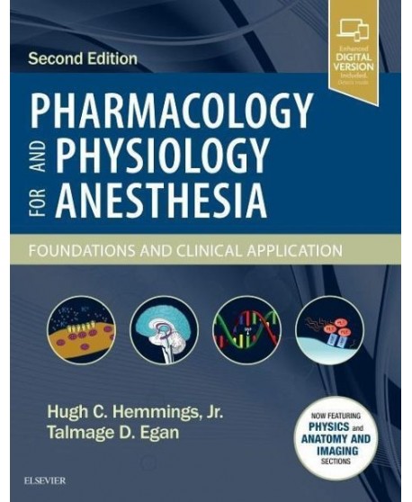 Pharmacology and Physiology for Anesthesia, 2nd Edition