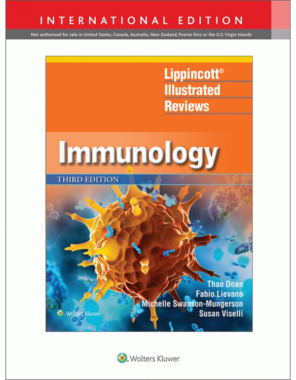 Lippincott Illustrated Reviews: Immunology Third edition